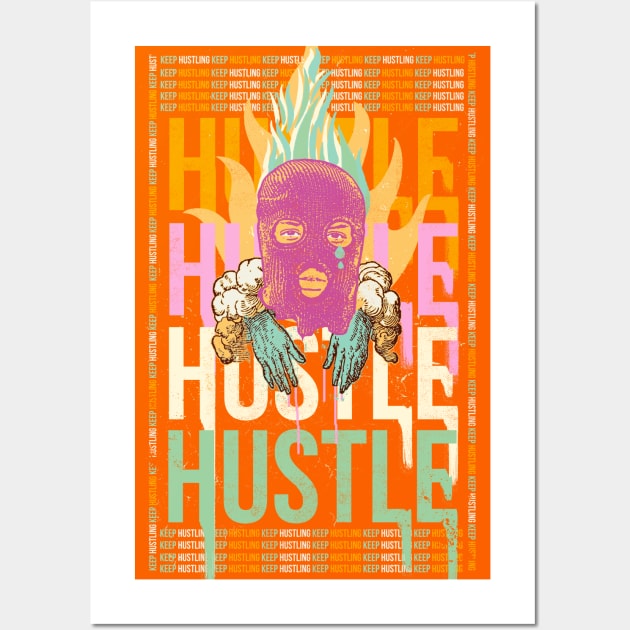 KEEP HUSTLING Wall Art by Showdeer